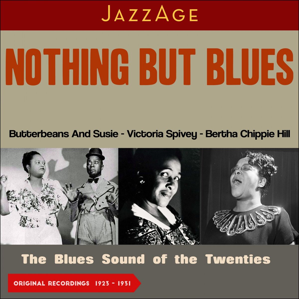 Album cover of Nothing but Blues (The Blues Sound of the Twenties 1923 - 1931)