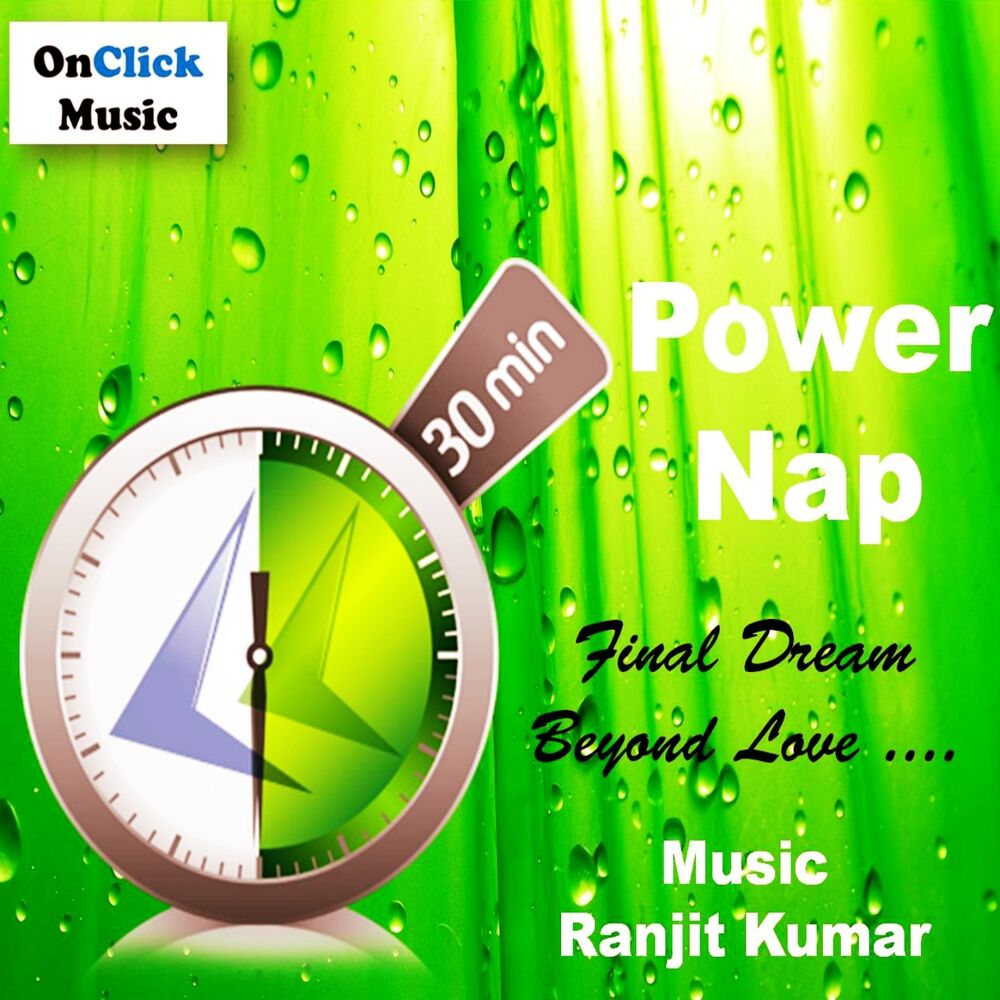 Picture of Power Nap - Final Dream Beyond Love