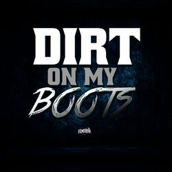 Cover of Dirt on My Boots - Single