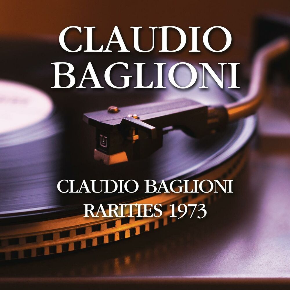Picture of Claudio Baglioni - Rarities 1973
