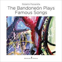 Cover of The Bandoneón Plays Famous Songs