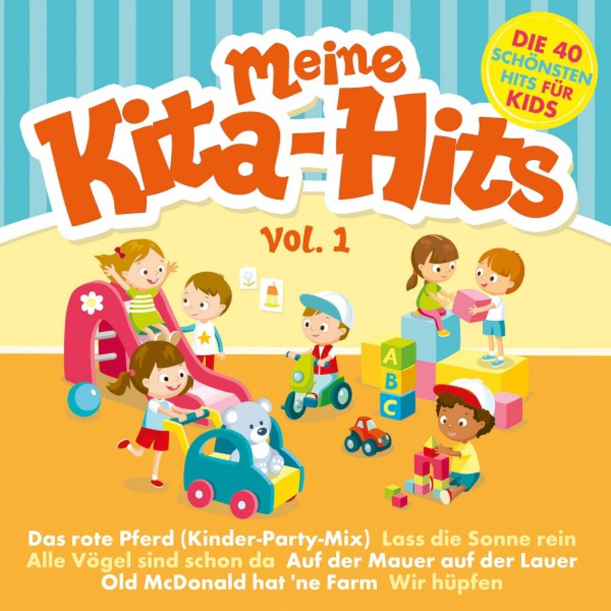 Album cover of Meine Kita Hits, Vol. 1 - Die 40 schönsten Hits für Kinder