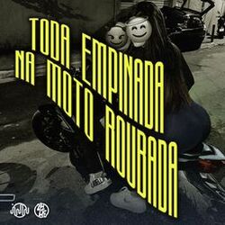 Cover of Toda Empinada Na Moto Roubada