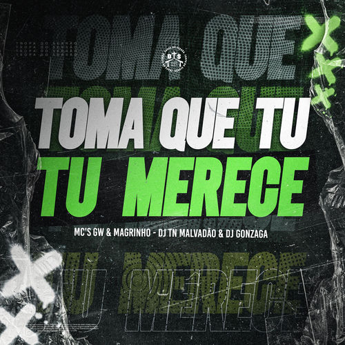 TOMA QUE TU MERECE
