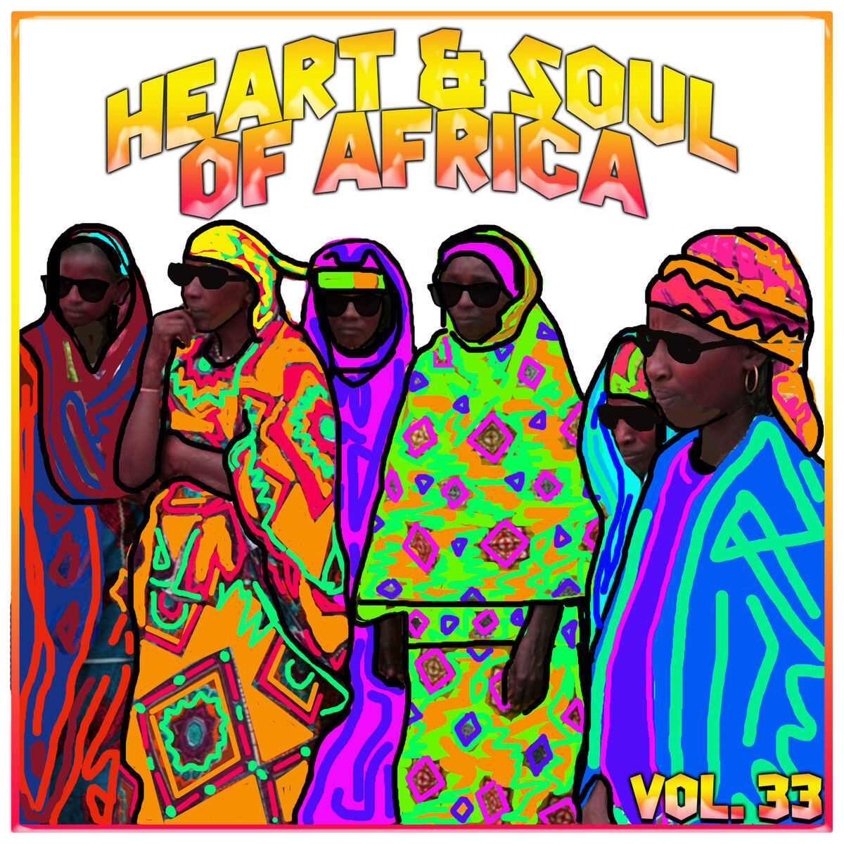 Album cover of Heart and Soul of Africa Vol, 33