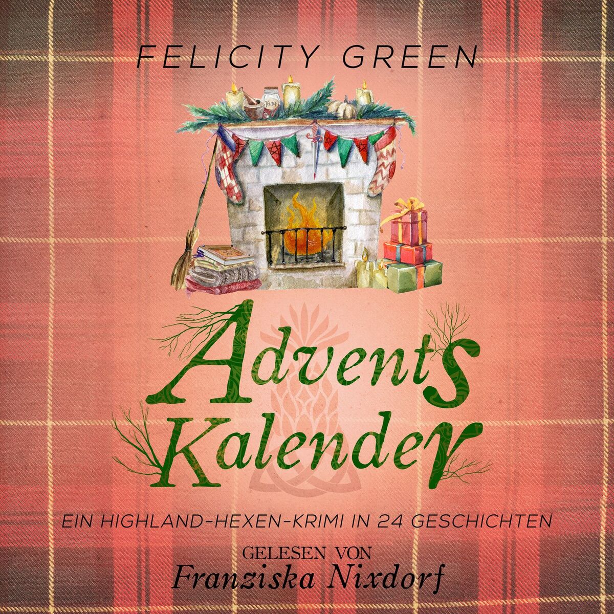 Album cover of Adventskalender - Highland-Hexen-Krimis - Ein Highland-Hexen-Krimi in 24 Geschichten, Band 10 (ungekürzt)
