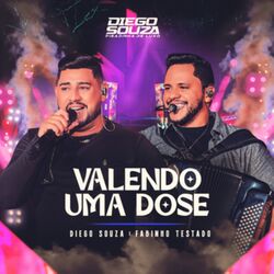Valendo Uma Dose (Ao Vivo)