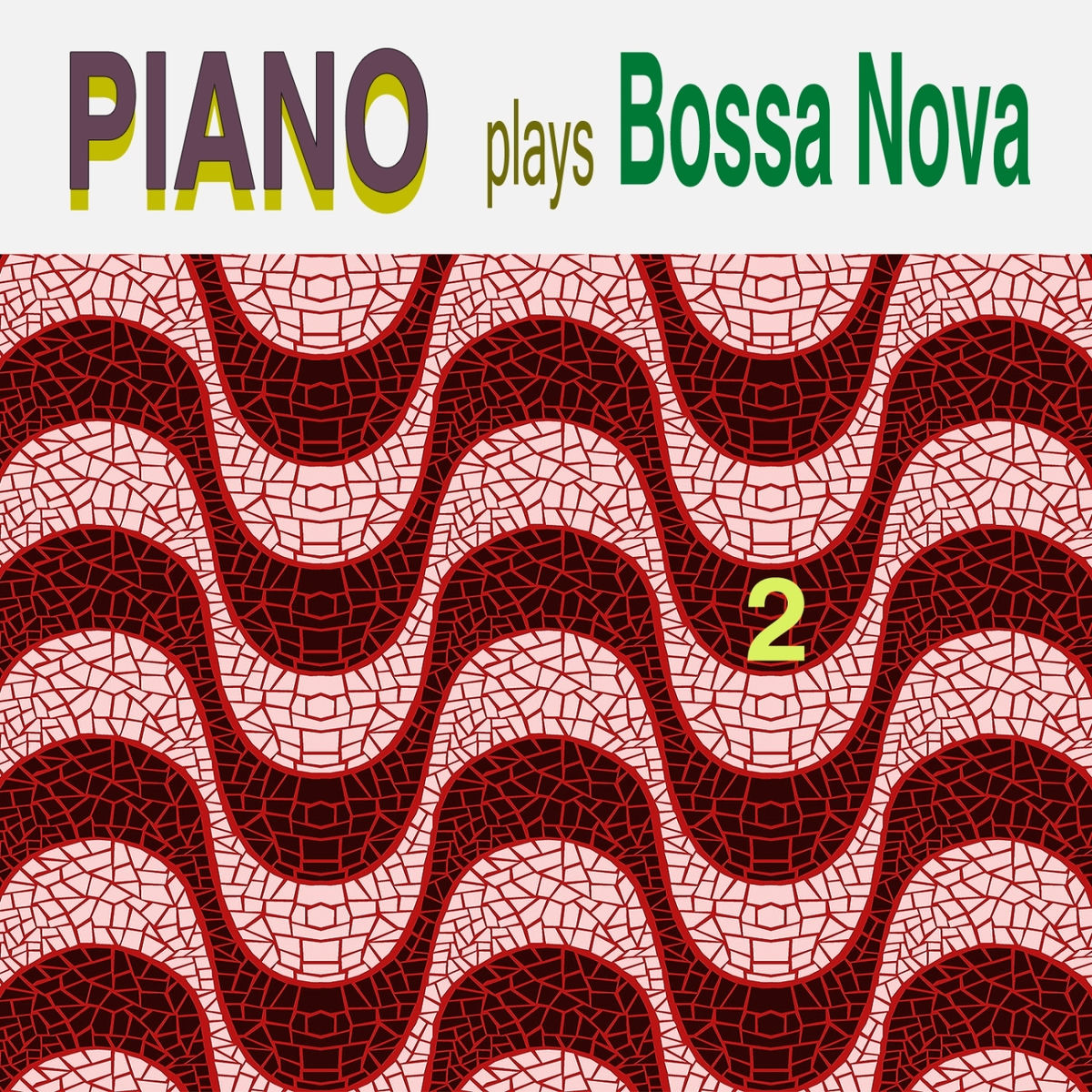 Album cover of Piano Plays Bossa Nova, Vol. 2