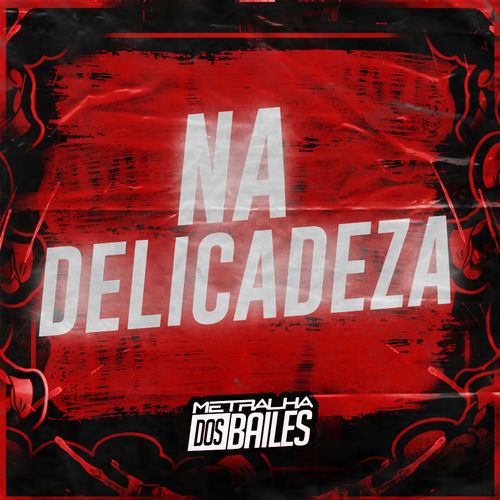 Na Delicadeza
