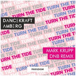 Cover of Turn the Tide (Mark Krupp DNB Remix)