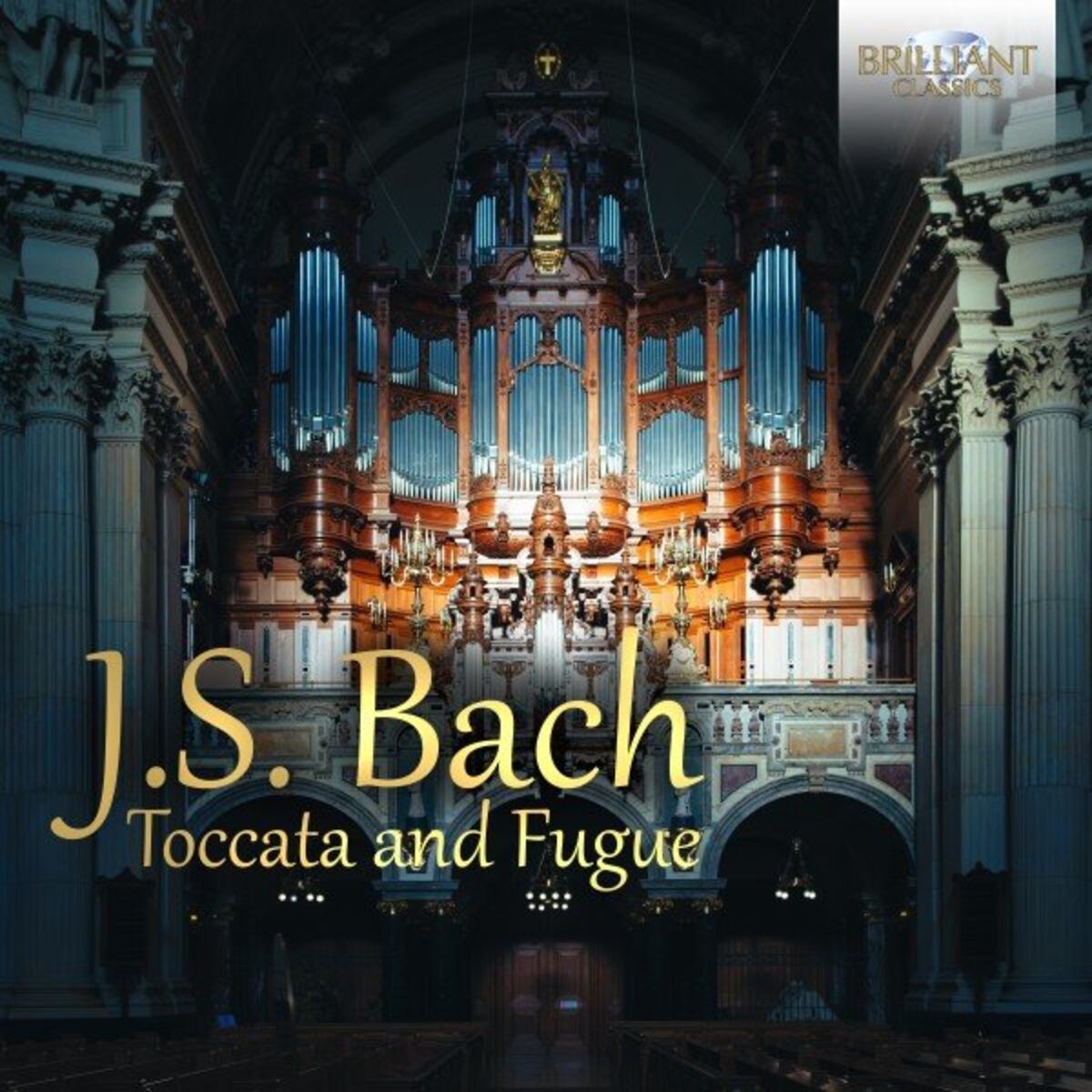 Album cover of J.S. Bach: Toccata and Fugue