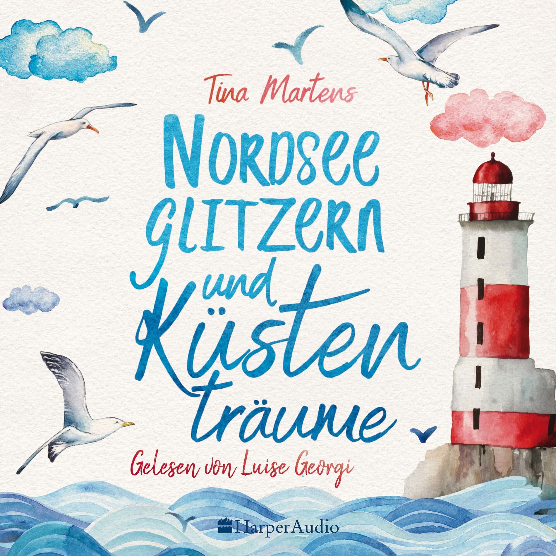 Album cover of Nordseeglitzern und Küstenträume (ungekürzt) (Roman)