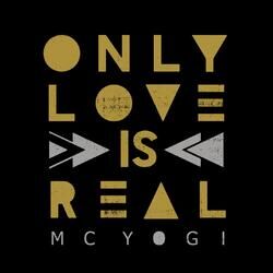 Cover of Only Love is Real