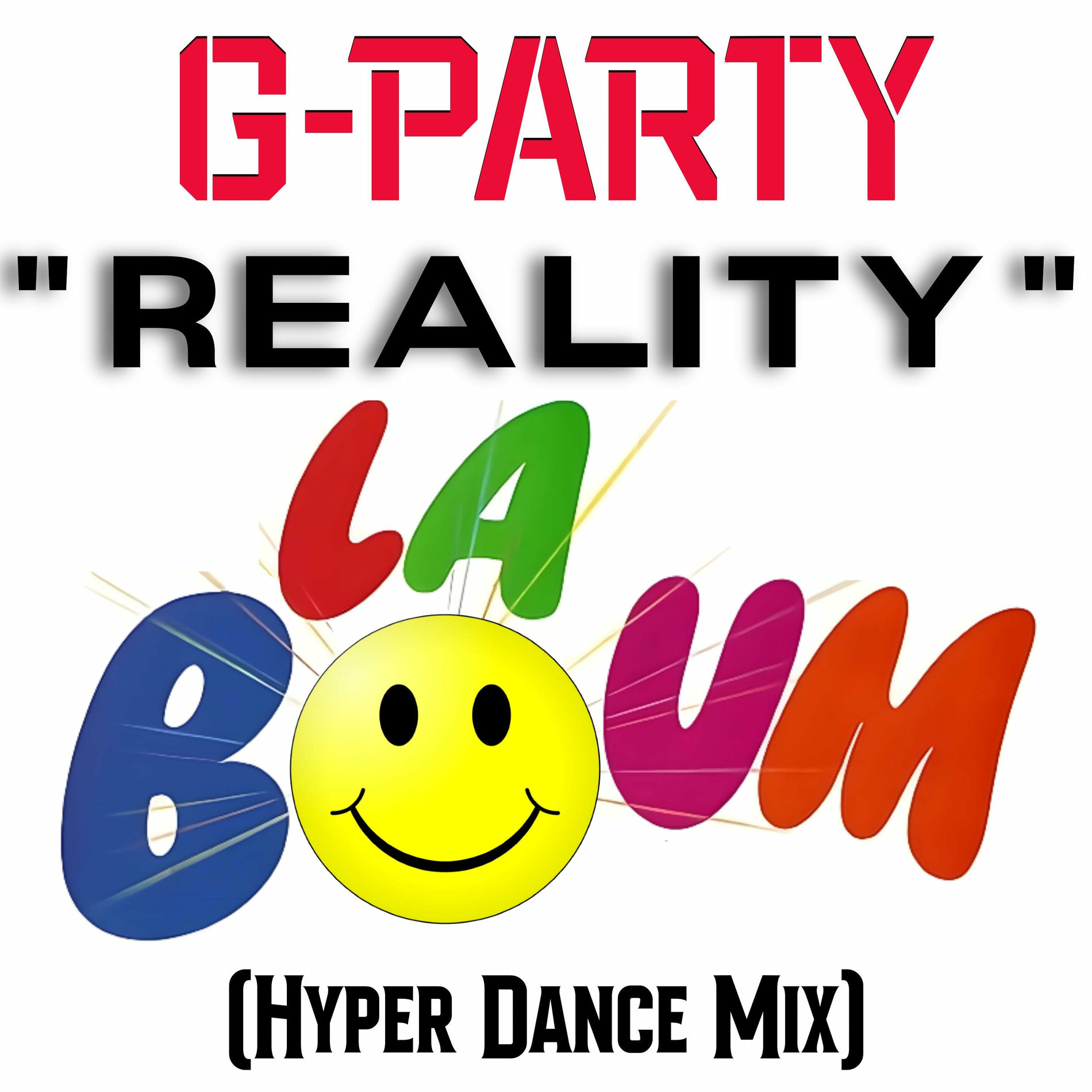 Album cover of Reality (LA BOUM) Hyper Dance Mixes