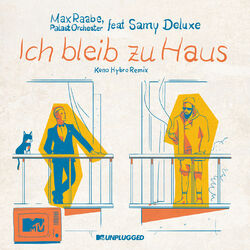 Cover of Ich bleib zu Haus (MTV Unplugged / Keno Hybro Remix)