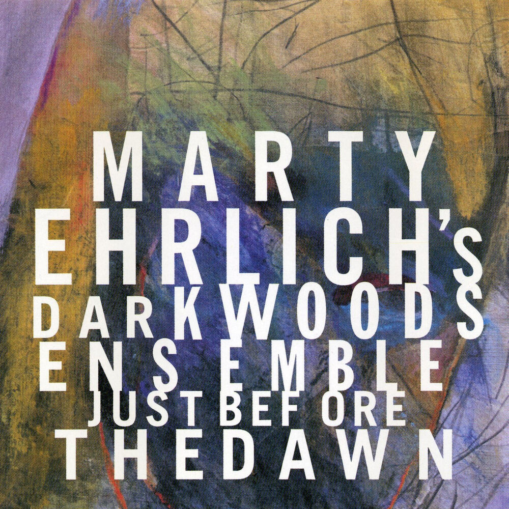 Picture of Marty Ehrlich: Just Before the Dawn