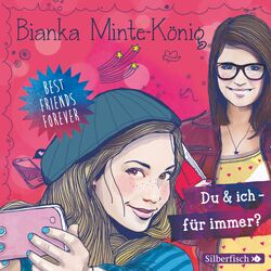 Cover of Best Friends Forever: Du & ich - für immer?
