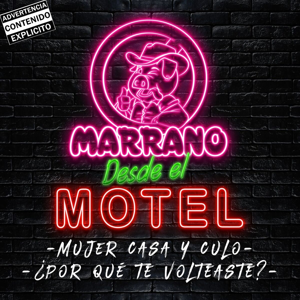 Album cover of Mujer Casa Y Culo/¿Por qué Te Volteaste? (Desde El Motel)