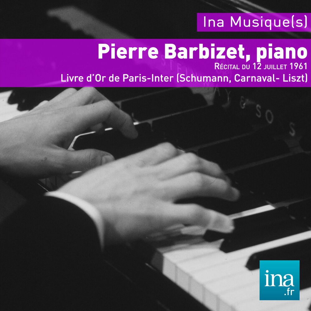 Picture of Le Livre d'Or de Paris-Inter (Schumann, Carnaval - Liszt)