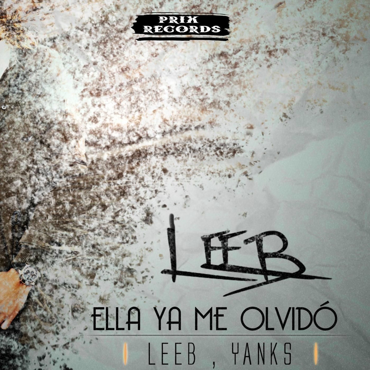 Album cover of Ella Ya Me Olvido
