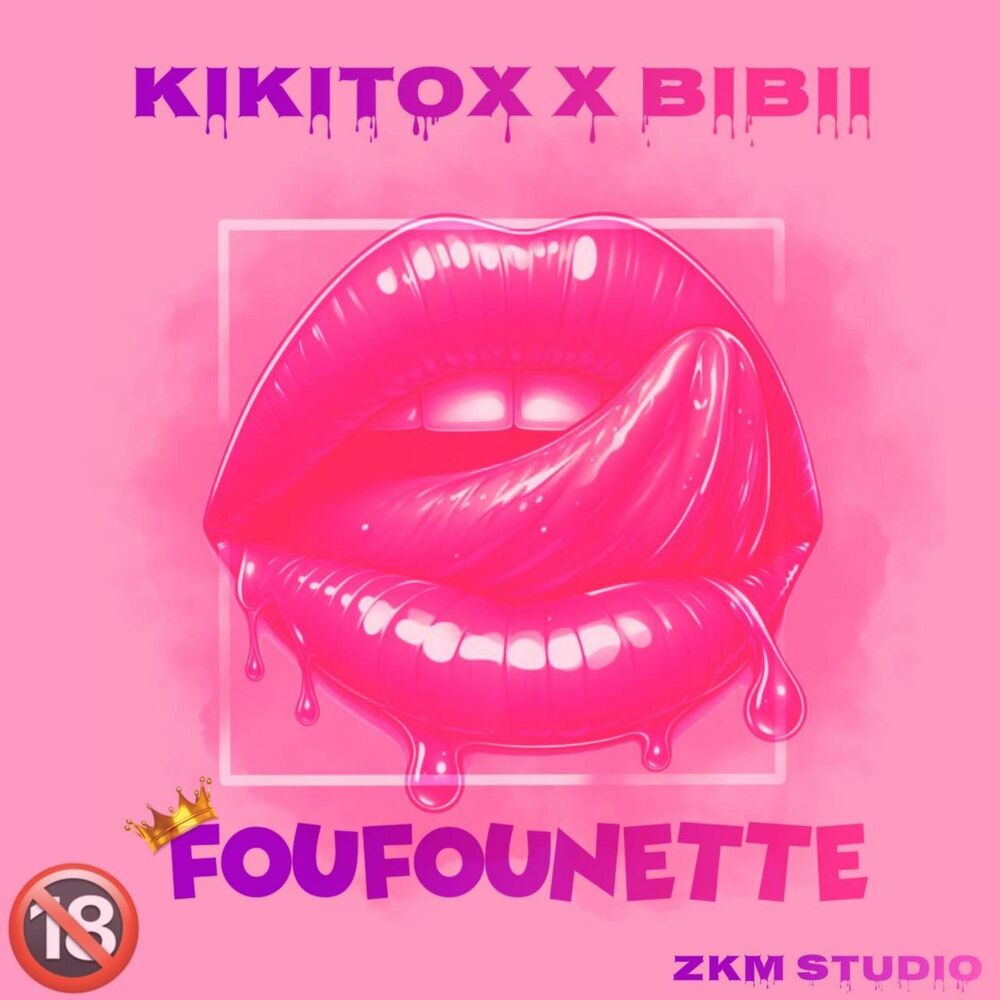 Picture of FOUFOUNETTE (feat. BIBII & ZKM STUDIO)