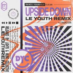 Cover of Upside Down (Le Youth Remix)