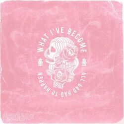 Cover of What I've Become
