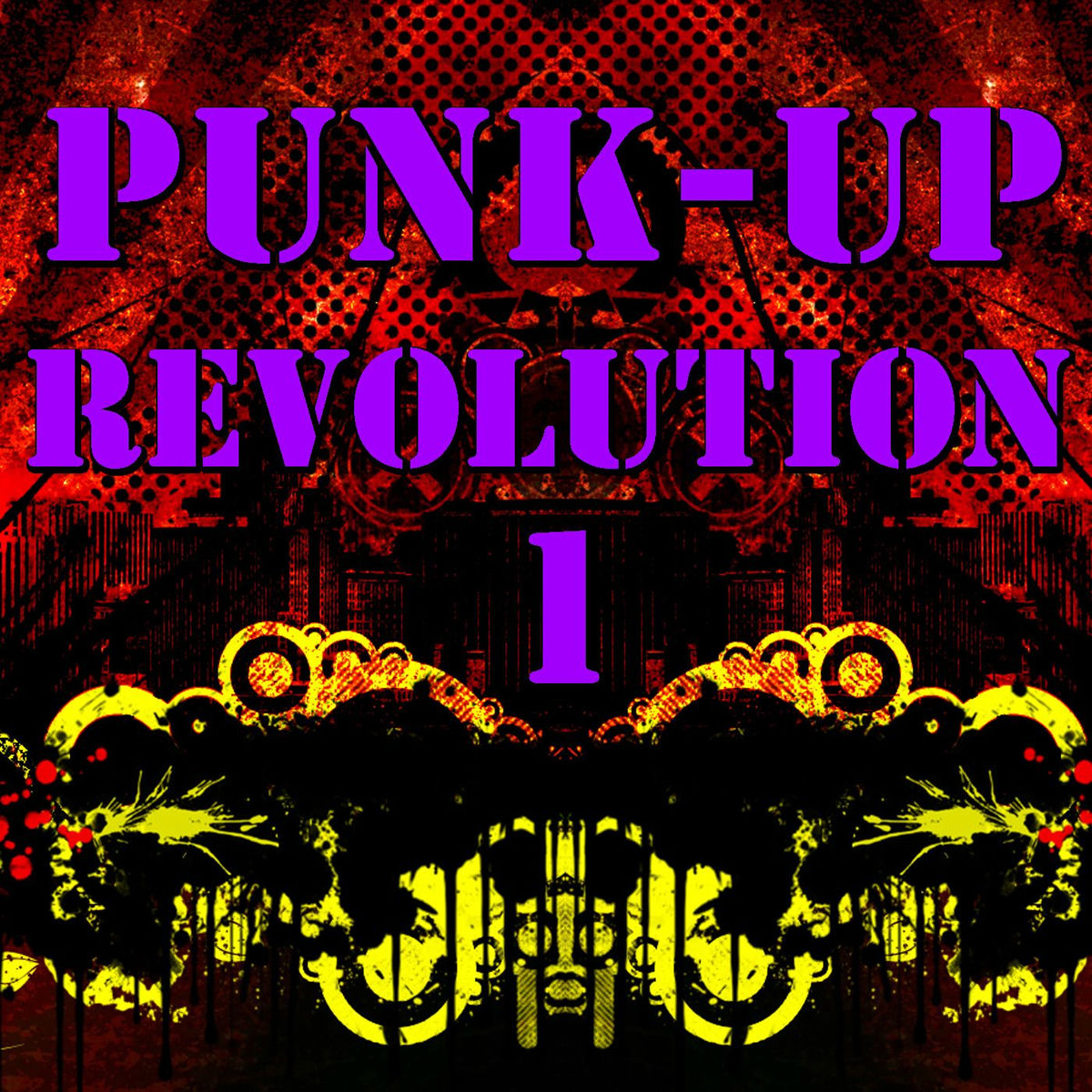 Album cover of Punk-Up Revolution, Vol. 1 (Live)