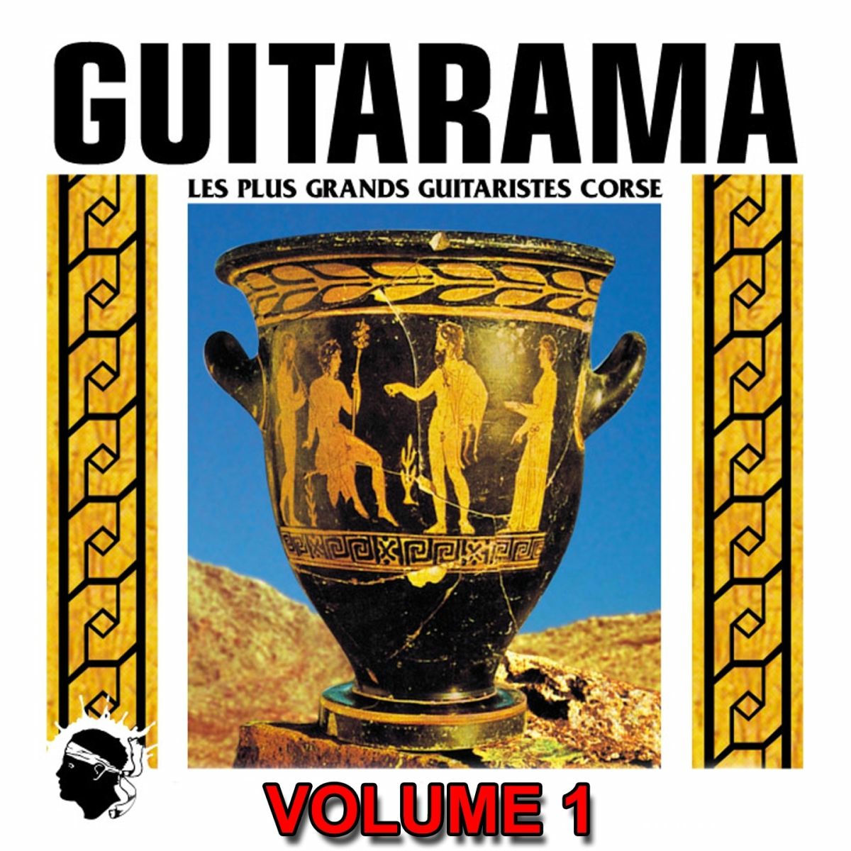 Album cover of Guitarama Corse, vol. 1 (Les plus grands guitaristes de Corse)