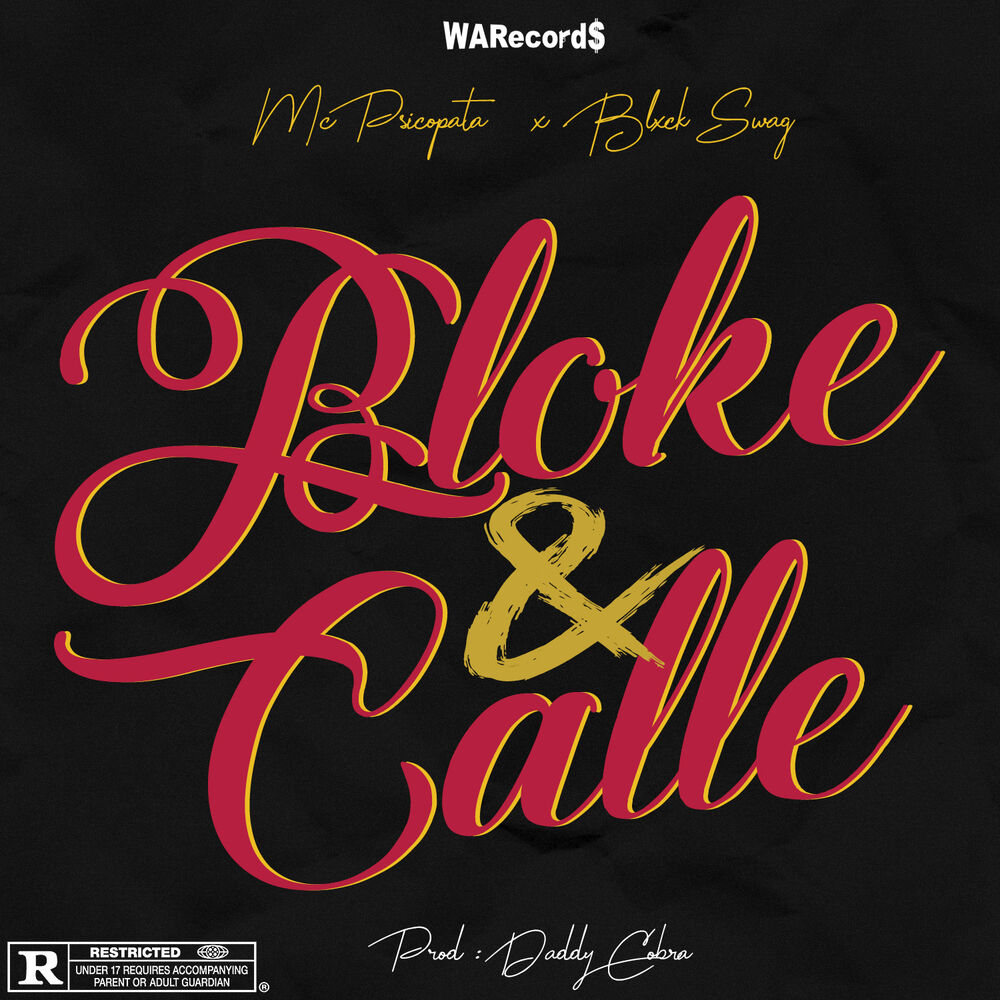 Picture of Bloke & Calle (feat. Mc Psicopata)