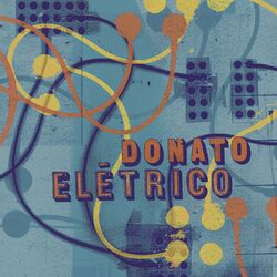 Cover of Donato Elétrico