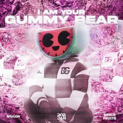 Cover of I Am Your Gummy Bear