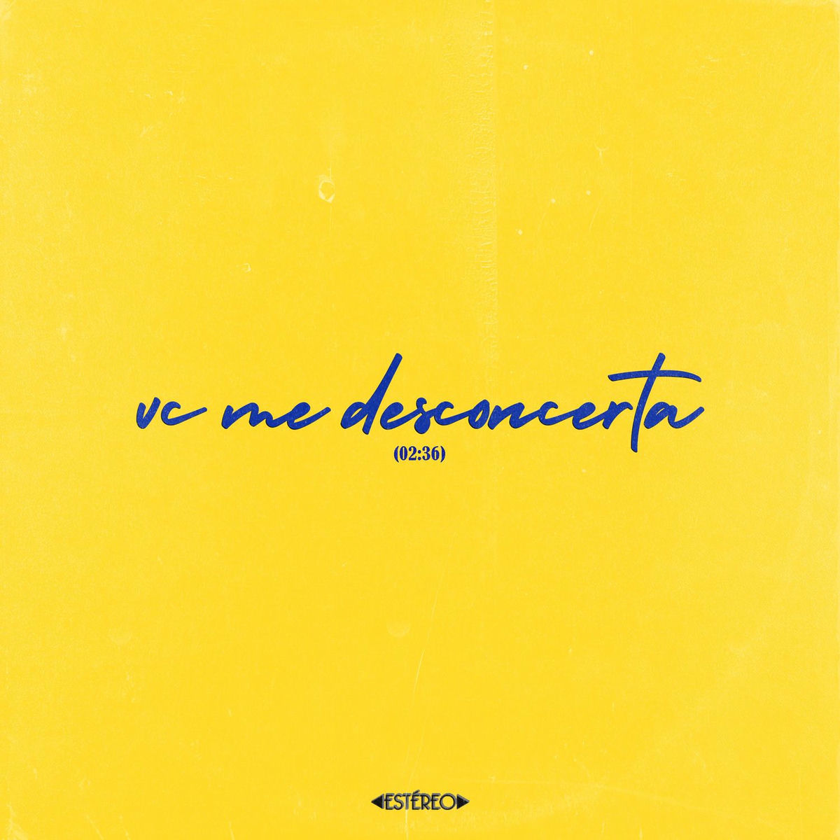 Album cover of vc me desconcerta