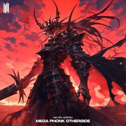 Cover of MEGA PHONK OTHERSIDE