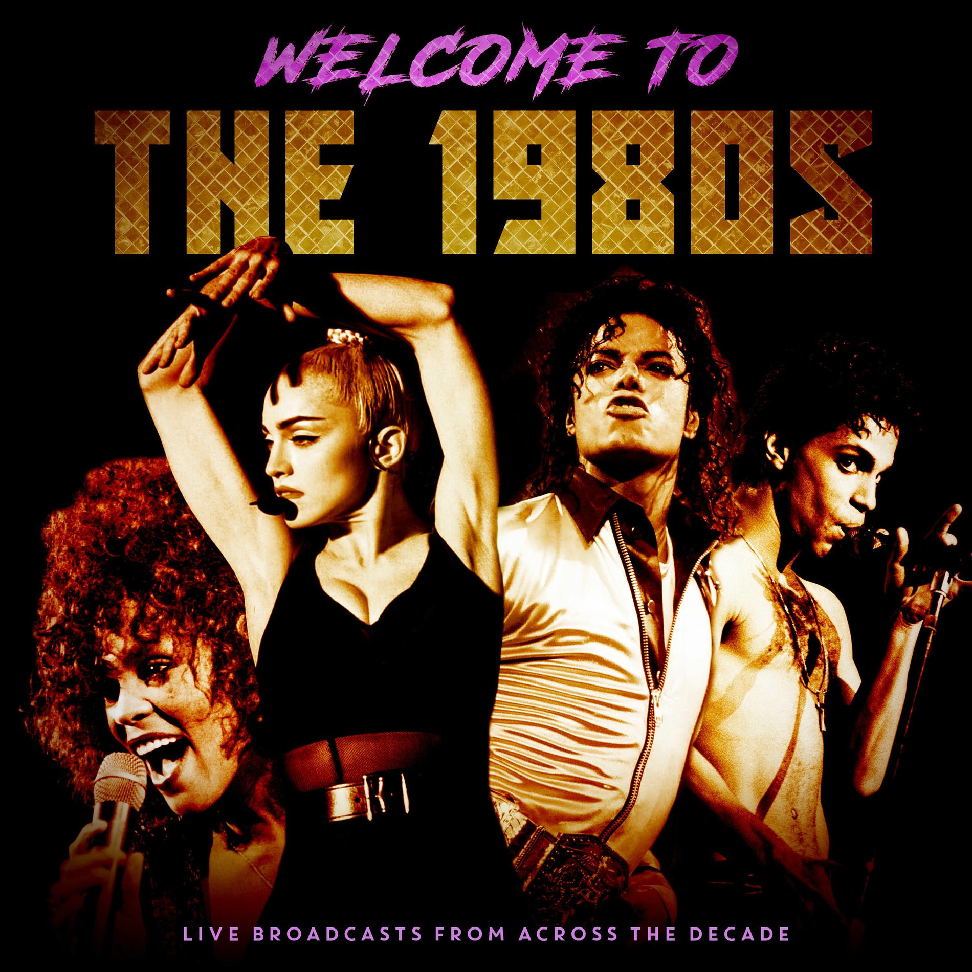 Album cover of Welcome To The 1980s (Live)