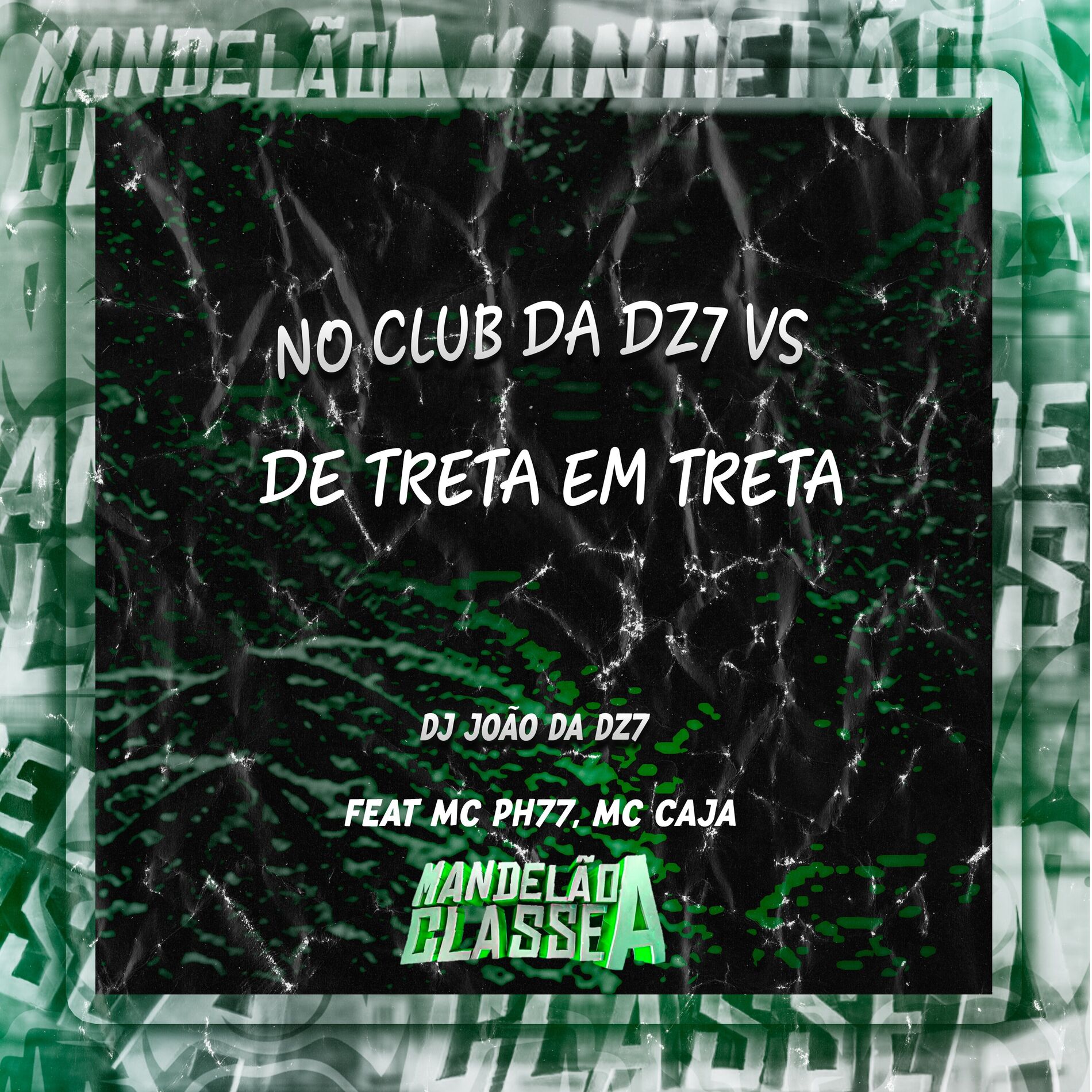 Album cover of No Club da Dz7 Vs de Treta em Treta