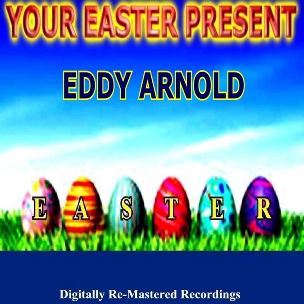 Picture of Your Easter Present - Eddy Arnold
