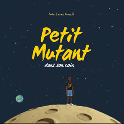 Cover of Petit mutant dans son coin