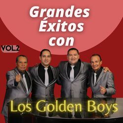 Cover of Grandes Éxitos Con los Golden Boys Vol. 2