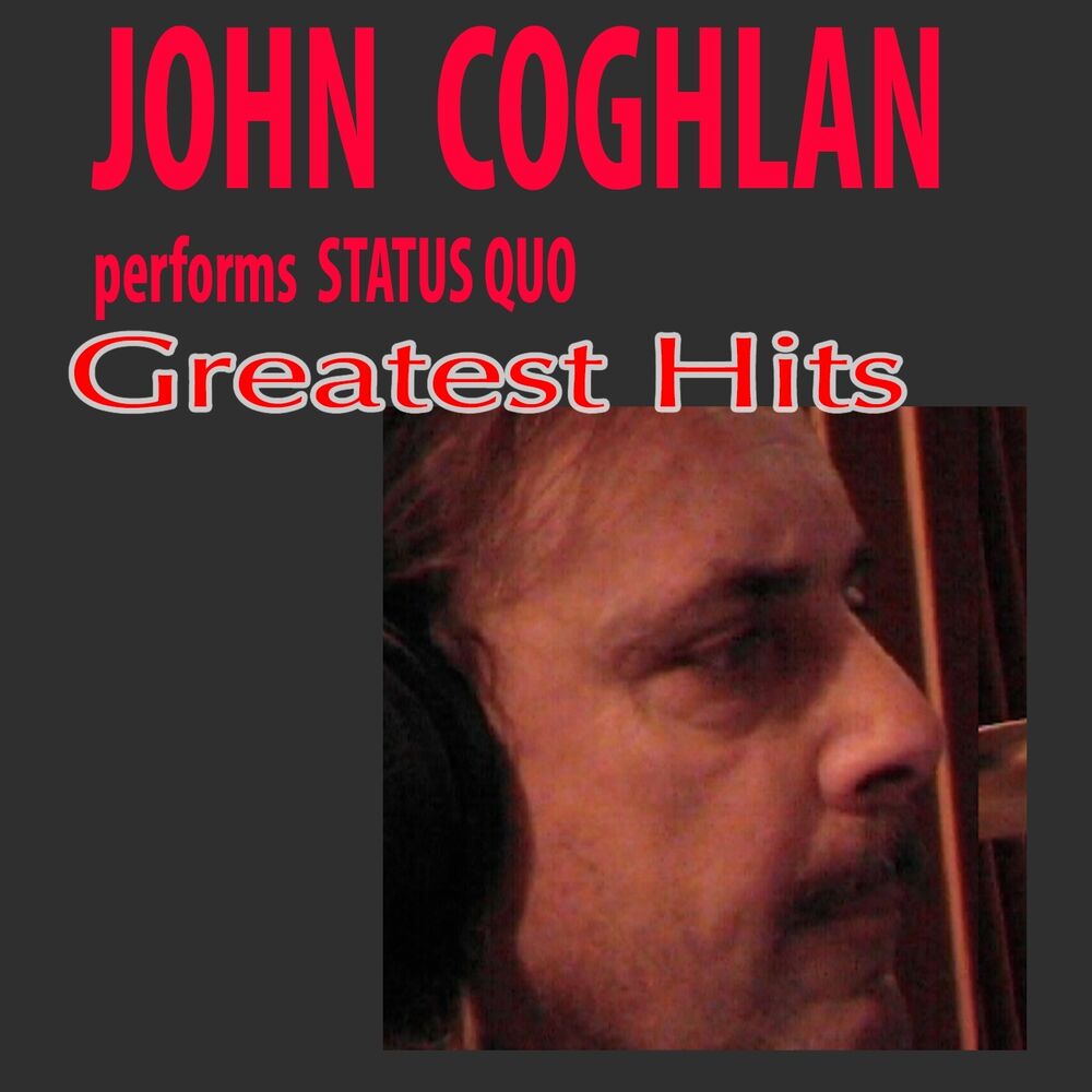 Picture of John Coghlan Performs Status Quo (Greatest Hits)