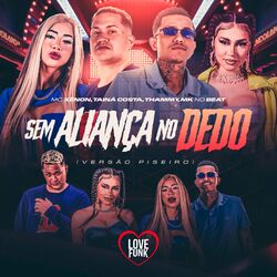 Cover of Sem Aliança no Dedo (Piseiro)