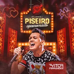 Cover of Piseiro Apaixonado - Pt. 1