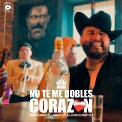 Cover of No Te Me Dobles Corazon