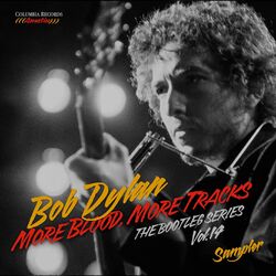 Cover of More Blood, More Tracks: The Bootleg Series, Vol. 14 (Sampler)