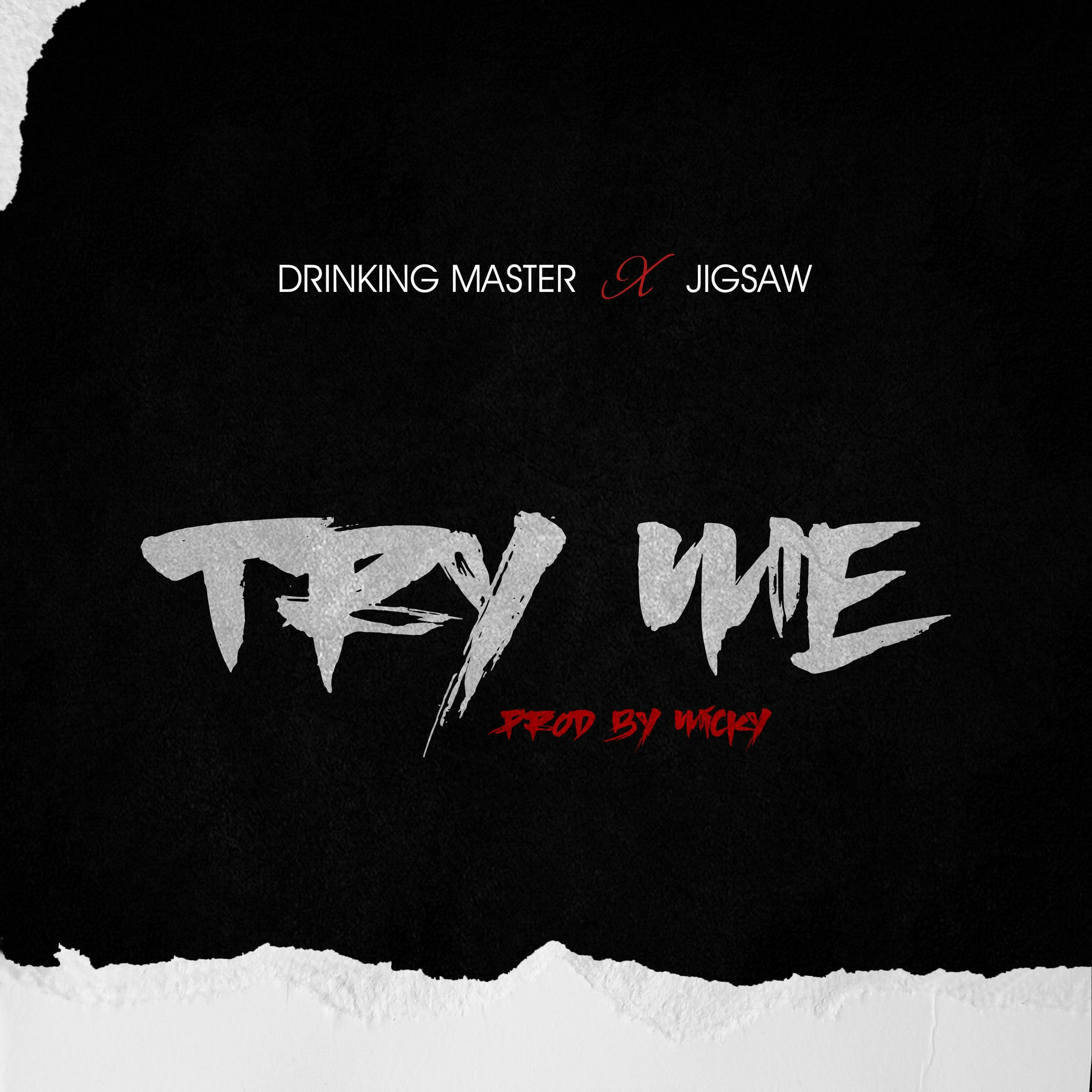 Album cover of Try Me (feat. Jigsaw)