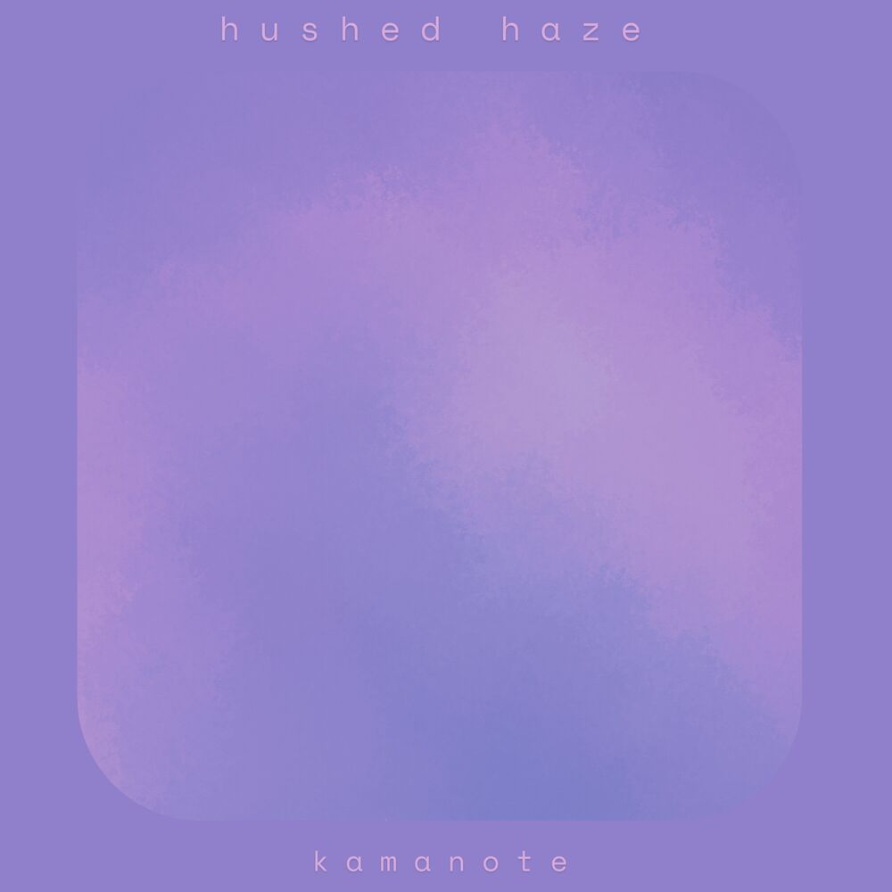 Picture of hushed haze