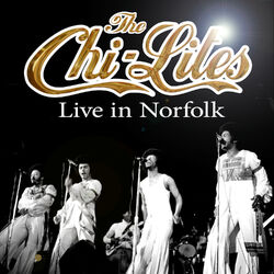 Cover of The Chi-Lites Live In Norfolk