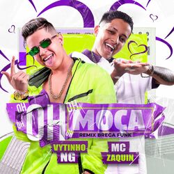Cover of Ô Moça (Brega Funk Remix)