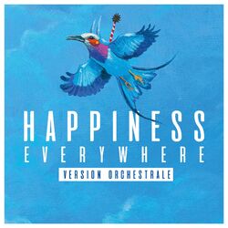 Cover of Happiness Everywhere (Version orchestrale)