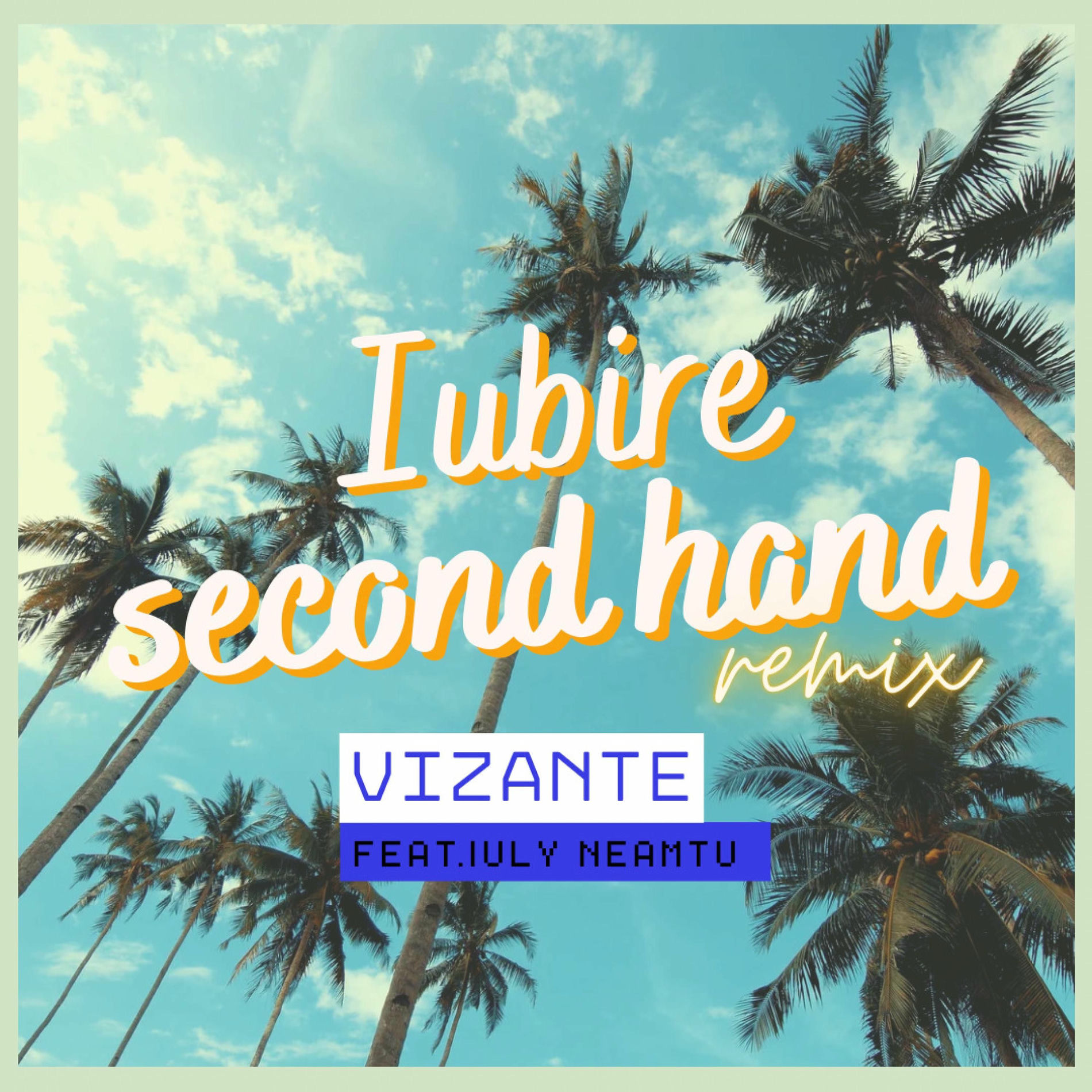 Album cover of Iubire second hand (feat. Iuly Neamtu) [Remix]